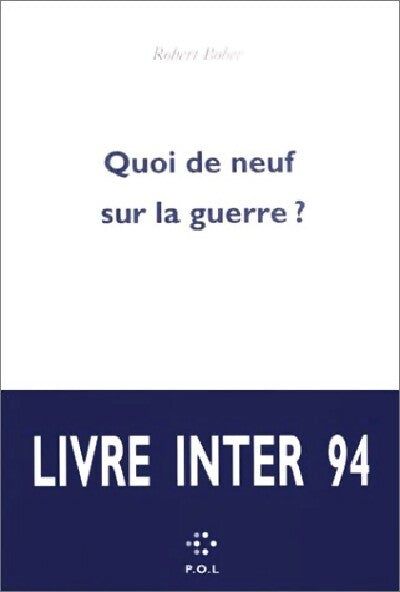 Quoi de neuf sur la guerre ? - Robert Bober - Livre
