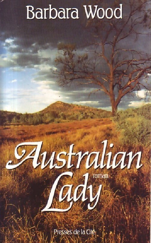 Australian lady - Barbara Wood - Livre