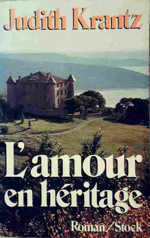 L'amour en héritage - Krantz-J - Livre