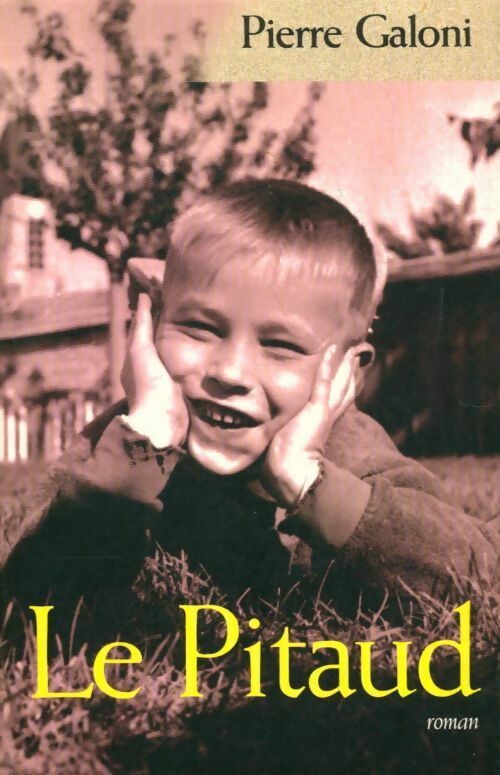 Le Pitaud - Pierre Galoni - Livre
