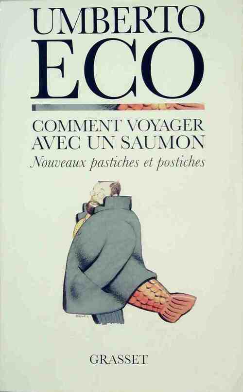 Comment voyager avec un saumon - Umberto Eco - Livre