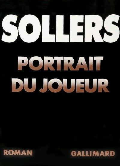 Portrait du joueur - Philippe Sollers - Livre