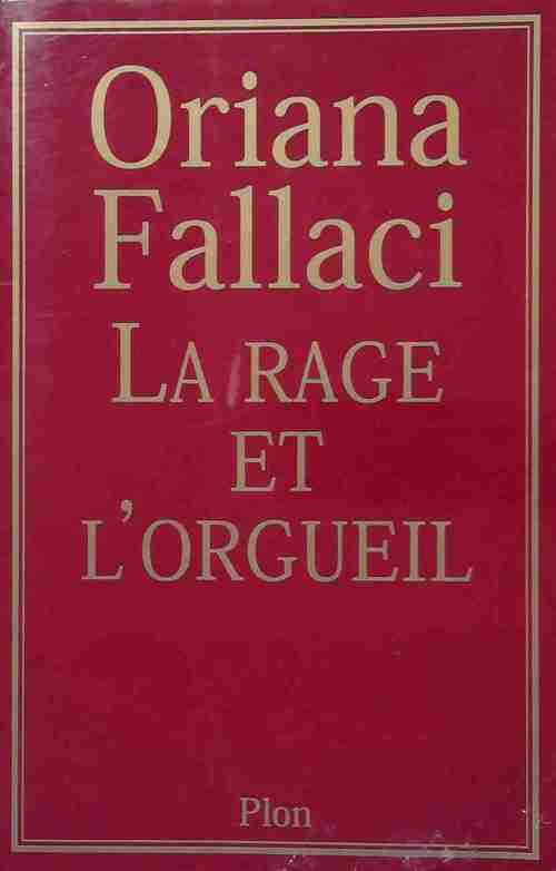 La rage et l'orgueil - Oriana Fallaci - Livre