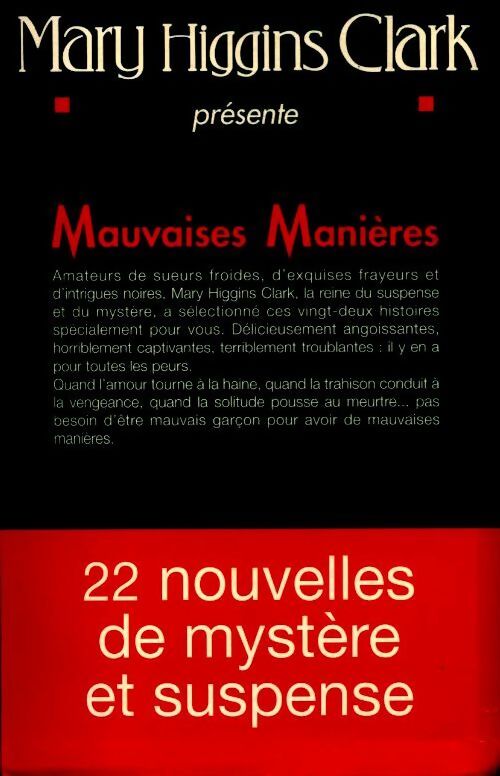 Mauvaises manières - Mary Higgins Clark - Livre