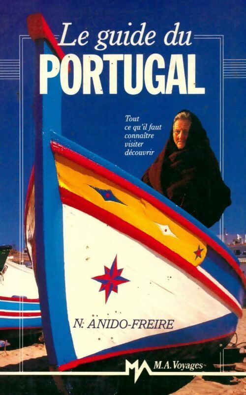 Le guide du Portugal - N. Anido-Freire - Livre