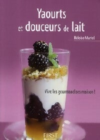Yaourts et douceurs de lait - Philippe Chavanne - Livre