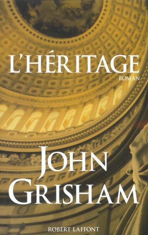 L'héritage - John Grisham - Livre