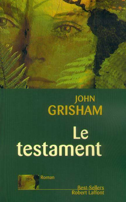 Le testament - John Grisham - Livre