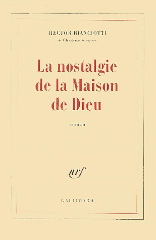 La nostalgie de la maison de Dieu - Hector Biancotti - Livre