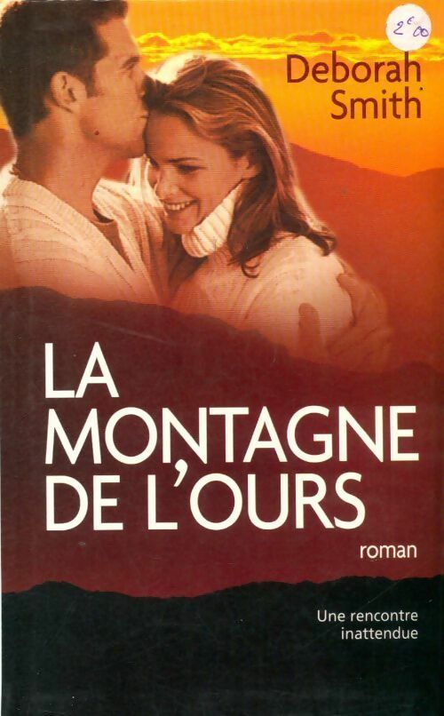 La montagne de l'ours - Deborah Smith - Livre
