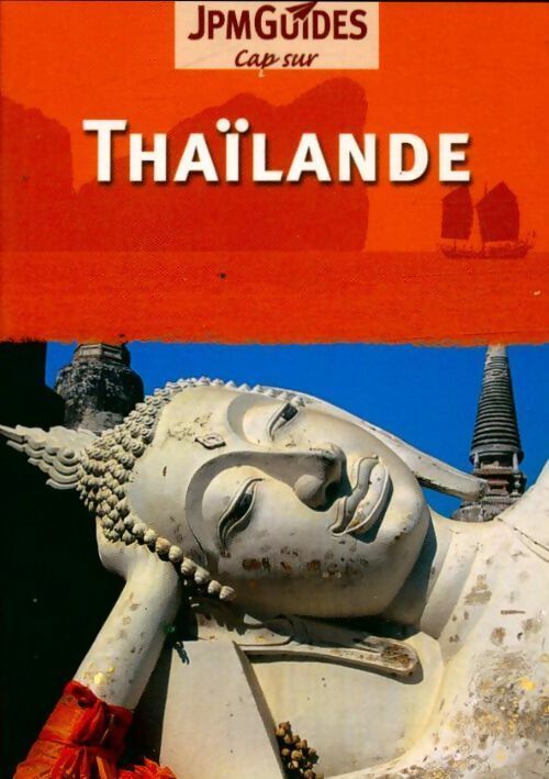 Thaïlande - Philippe Benet - Livre