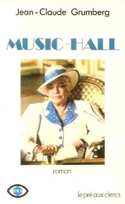 Music-hall - Jean-Claude Grumberg - Livre