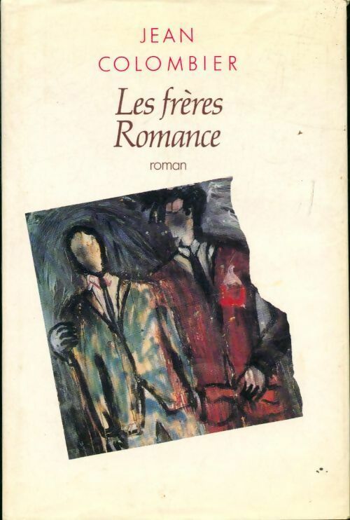 Les frères romance - Jean Colombier - Livre