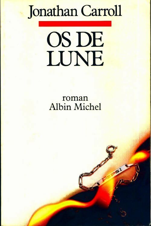 Os de lune - Jonathan Carroll - Livre