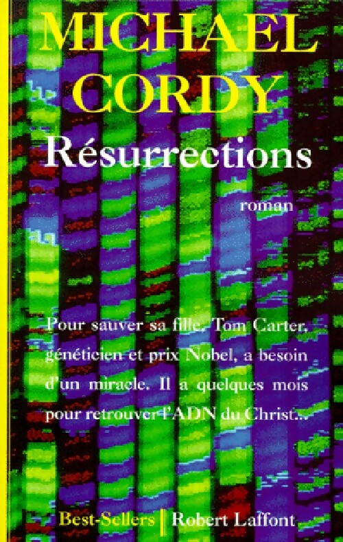 Résurrections - Michael Cordy - Livre