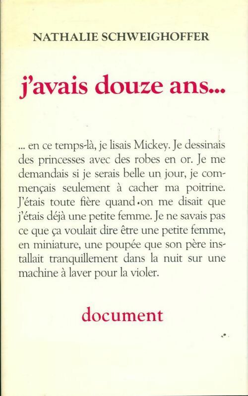 J'avais douze ans... - Nathalie Schweighoffer - Livre