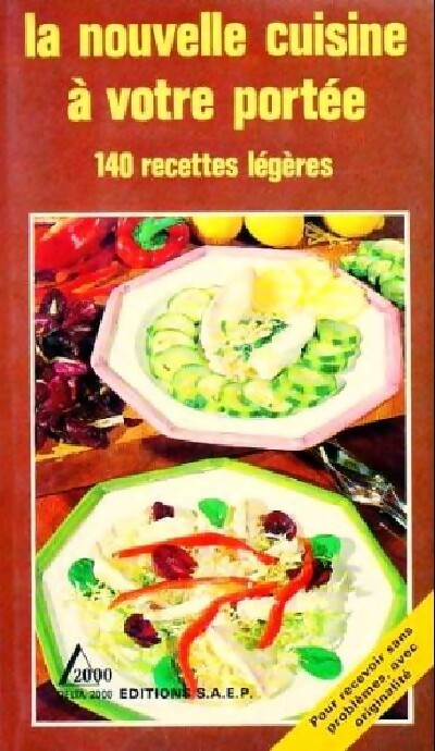 La nouvelle cuisine à votre portée - Collectif - Livre