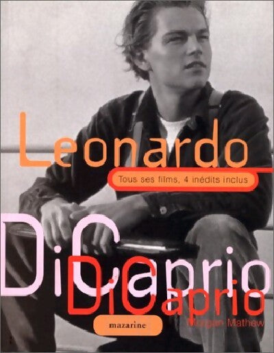 Leonardo di Caprio - Morgan Mathew - Livre