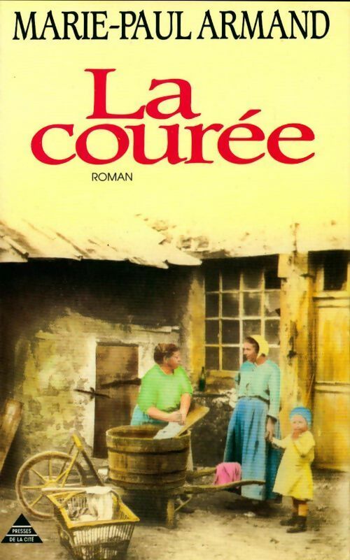 La Courée - Marie-Paul Armand - Livre