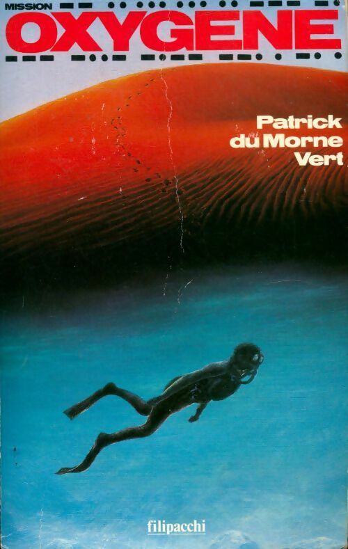 Oxygène - Patrick Du Morne Vert - Livre