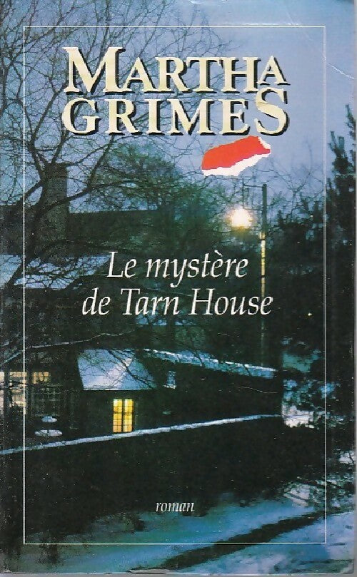 Le mystère de Tarn House - Martha Grimes - Livre