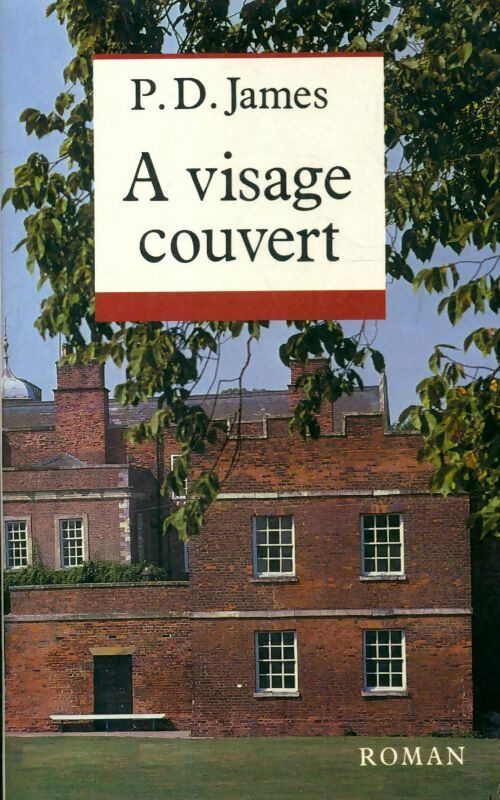 A visage couvert - Phyllis Dorothy James - Livre