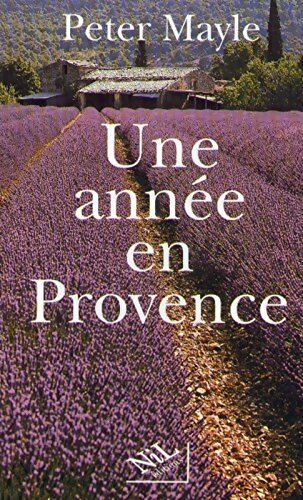 Une année en Provence - Peter Mayle - Livre