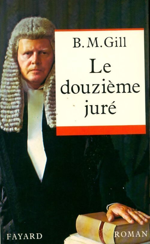 Le douzième juré - Bartholomew Gill - Livre