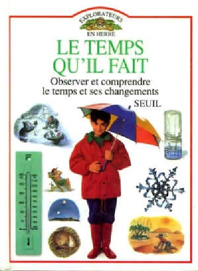 Le temps qu'il fait - John Farndon - Livre