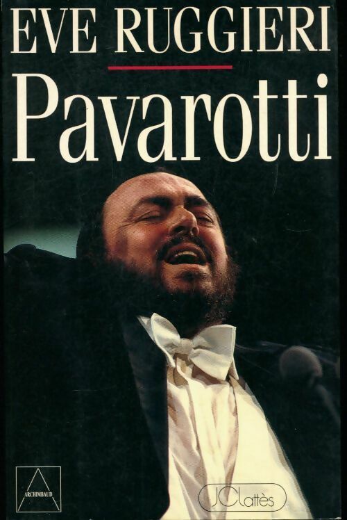 Pavarotti - Eve Ruggieri - Livre