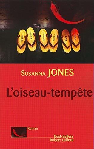 L'oiseau-tempête - Susanna Jones - Livre