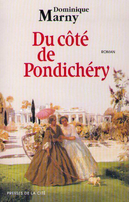 Du côté de Pondichéry - Dominique Marny - Livre