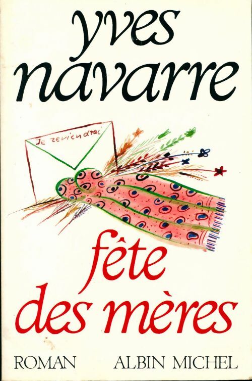 Fête des mères - Yves Navarre - Livre