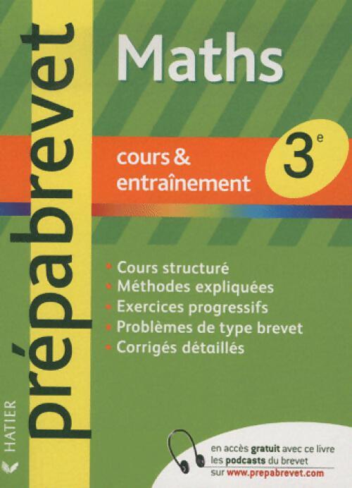 Maths 3e : cours et entraînement - Collectif - Livre