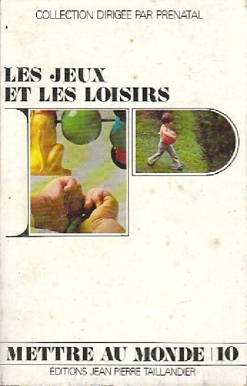 Les jeux et les loisirs - Inconnu - Livre