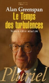 Le temps des turbulences - Alan Greenspan - Livre
