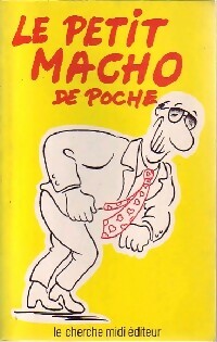 Le petit macho de poche - Philippe Héraclès - Livre