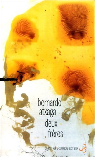 Deux frères - Bernardo Atxaga - Livre