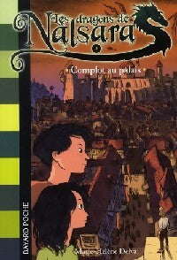 Les dragons de Nalsara Tome III : Complot au palais - Inconnu - Livre