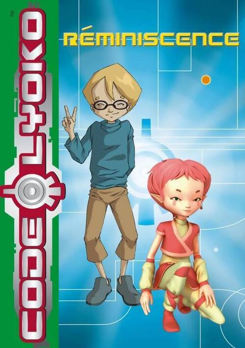 Code Lyoko Tome X : Réminiscence - Collectif - Livre