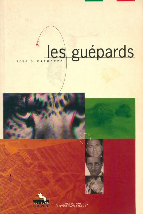 Les guépards - Sergio Carrozzo - Livre