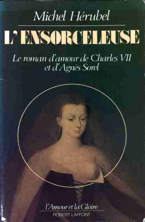L'ensorceleuse - Michel Hérubel - Livre