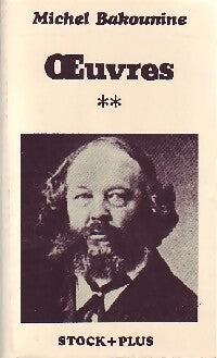Oeuvres Tome II - Michel Bakounine - Livre