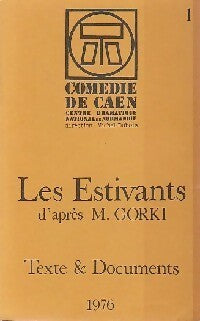 Les estivants - Michel Dubois, Claude Yersin - Livre