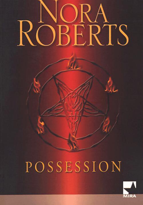 Possession - Nora Roberts - Livre
