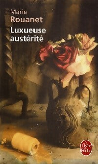 Luxueuse austérité - Marie Rouanet - Livre