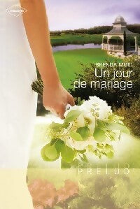 Un jour de mariage - Brenda Mott - Livre