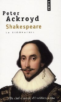 Shakespeare - Peter Ackroyd - Livre