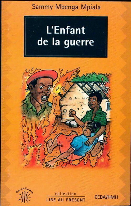 L'enfant de la guerre - Sammy Mbenga Mpiala - Livre