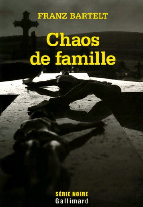 Chaos de famille - Franz Bartelt - Livre